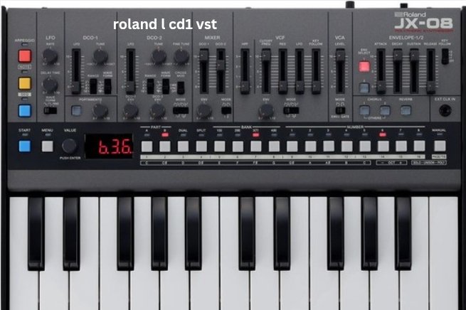 Roland L CD1 VST: A Complete Guide to Digital Sound Innovation